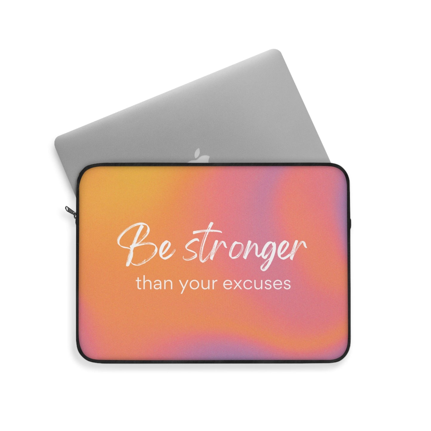 Be Empowered by Overcoming Your Excuses Print Laptop Sleeve