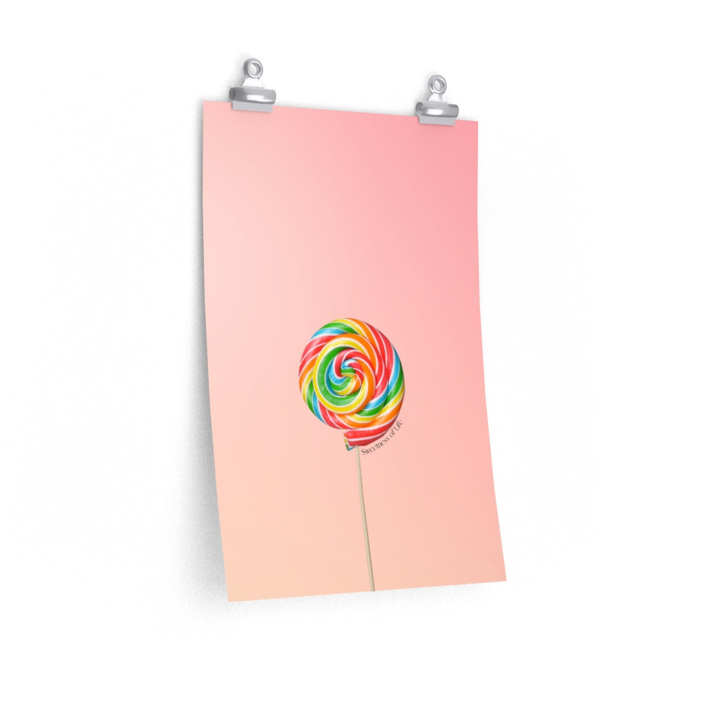 Poster Celebrating the Joy of Life's Lollipops