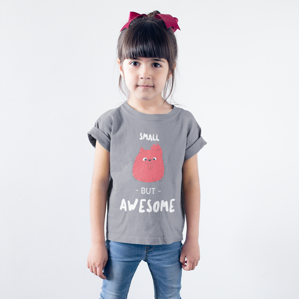 Small But Awesome T-Shirt for Girls