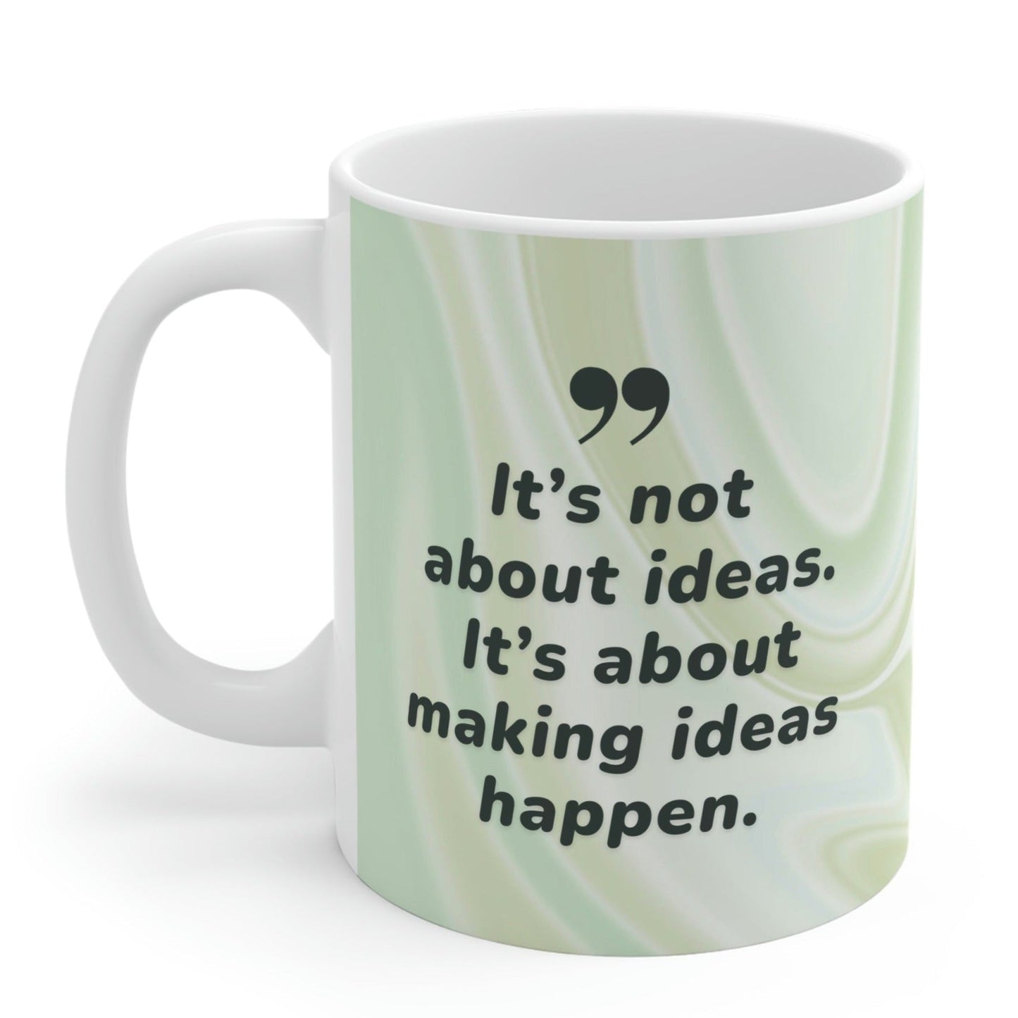 Idea Execution Coffee Tea Mug - Transforming Thoughts into Reality