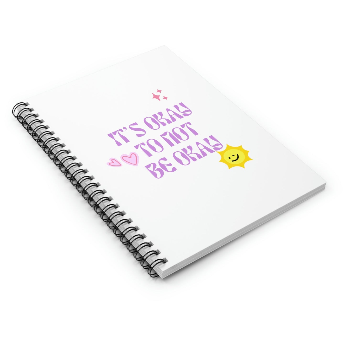 It's Okay To Embrace Your Feelings Spiral Notebook