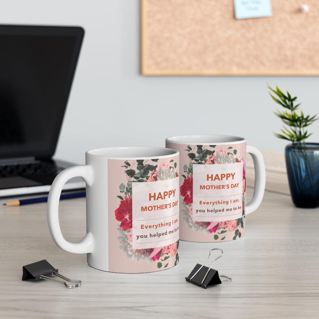 Floral Theme Mug - Celebrating Mother's Day, 11oz
