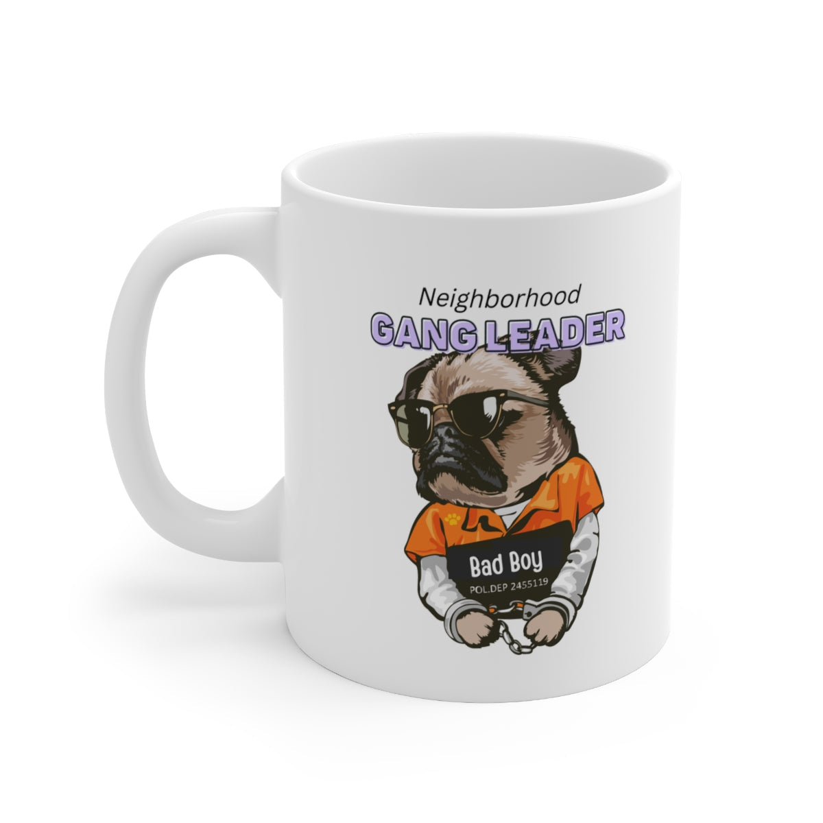Neighborhood Pug Boss Coffee Cup