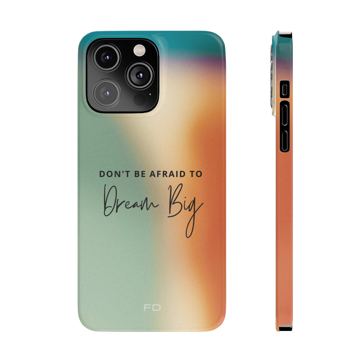 Dream Big Quotation Sleek Cover for iPhone