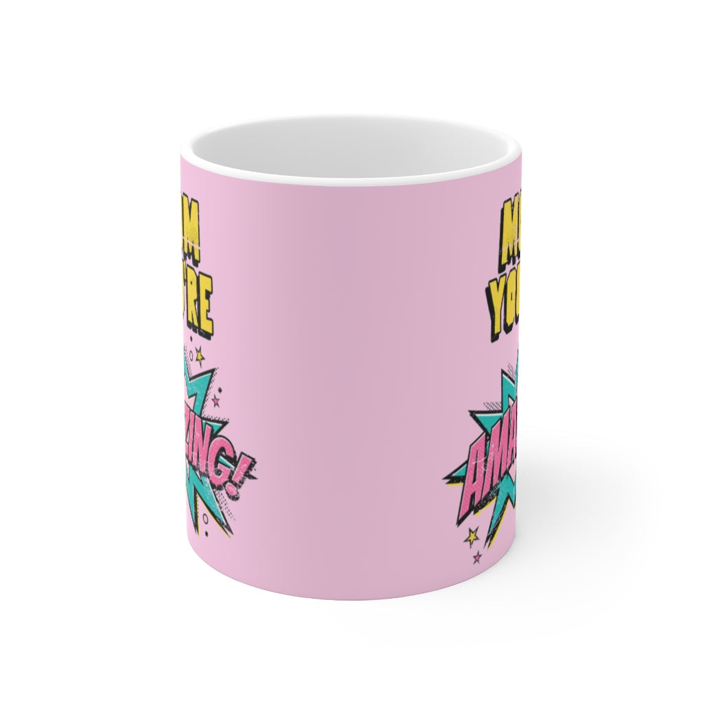 Comic Themed 11oz Mug - Tribute to an Incredible Mom