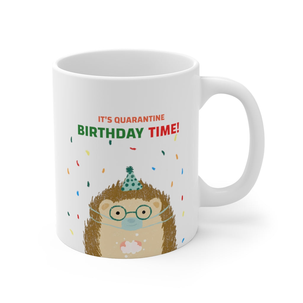 Quarantine Birthday Celebration Mug
