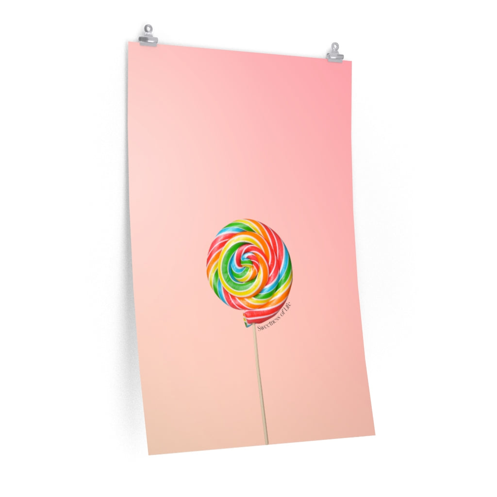 Poster Celebrating the Joy of Life's Lollipops