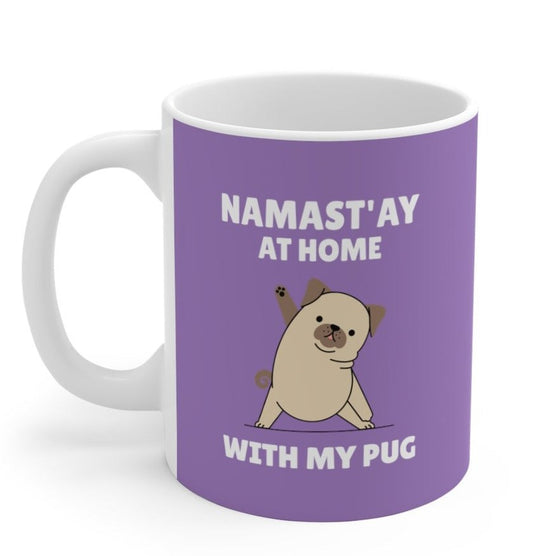 Stay Home with My Pug Coffee Cup