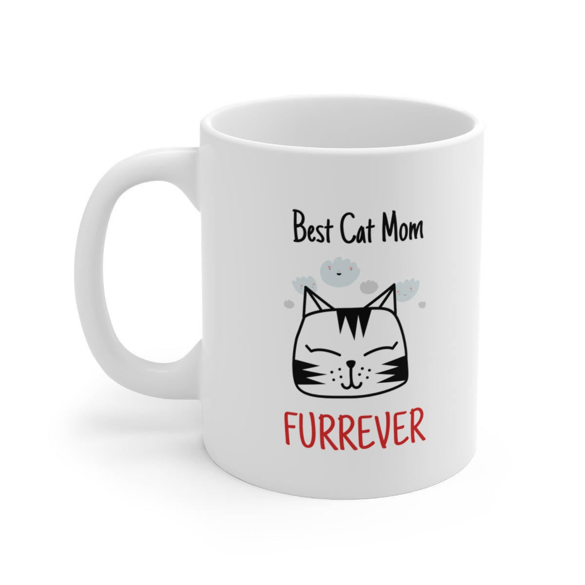 Furrever Mug for the Ultimate Cat Mom