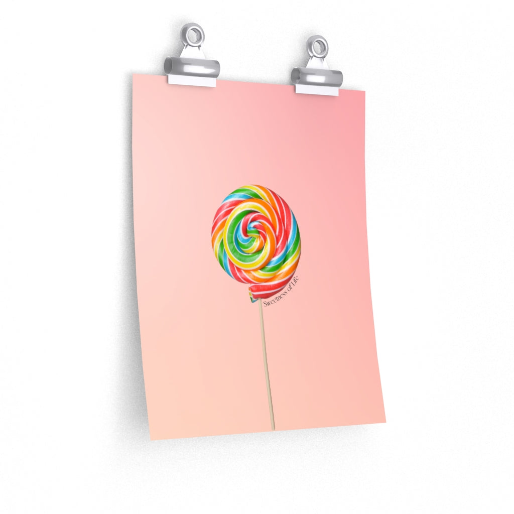 Poster Celebrating the Joy of Life's Lollipops