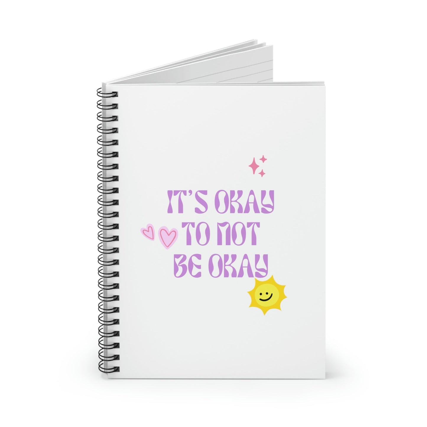 It's Okay To Embrace Your Feelings Spiral Notebook