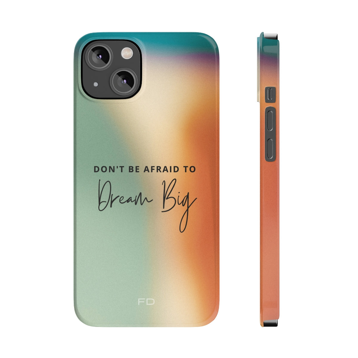 Dream Big Quotation Sleek Cover for iPhone
